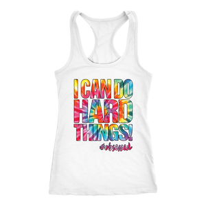 I Can Do Hard Things Workout Tank Motivational Fitness Shirt for Women Pink Tie Dye Design #Obsessed