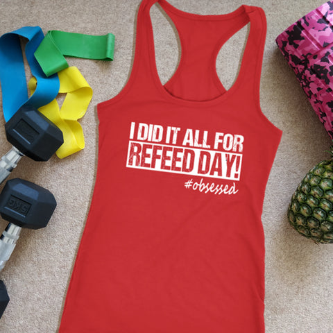 Image of Workout Tank, Womens Refeed Day Recovery Shirt, 80 Day Workout Coach Gift - Obsessed Merch
