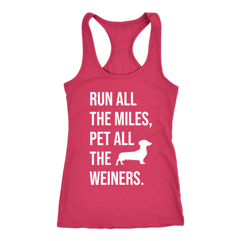 Image of Weiner Dog Shirt Womens Run All The Miles Pet All The Weiners Funny Dachshund Tank Sausage Dog Lover Running Gift