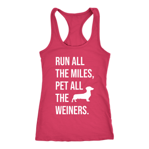 Weiner Dog Shirt Womens Run All The Miles Pet All The Weiners Funny Dachshund Tank Sausage Dog Lover Running Gift