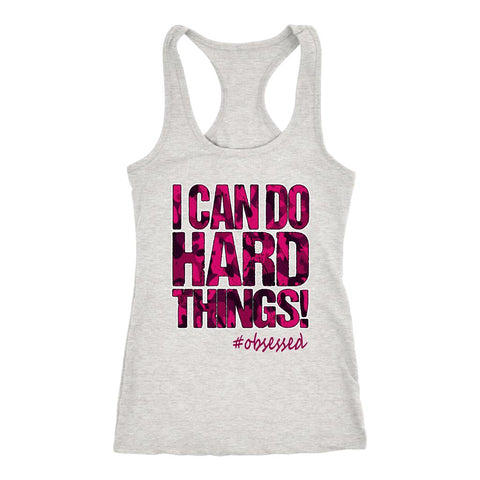 Image of Women's I Can Do Hard Things Pink Camo Racerback Tank Top - Obsessed Merch