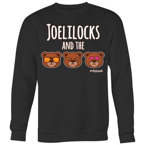 Image of L4: Unisex Joelilocks and the 3 Bears Sweatshirt - Obsessed Merch