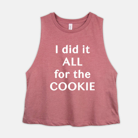 Image of Cropped Tank Top, I did it ALL for the COOKIE Autumn Calabrese inspired Coach Shirt, Womens Challenge Group Gift