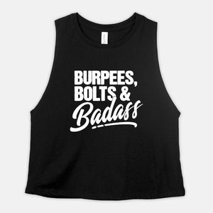 Burpee Workout Tank Womens Crop Top Burpees, Bolts and Badass Cropped Racerback Shirt Coach Gift #MM100
