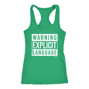 Warning Explicit Language Swearing Workout Womens The Work Inspired Racerback Tank