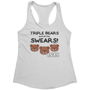 Triple Bears & all the Swear Racerback Tank