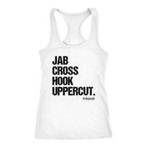 Jab Cross Hook Uppercut Boxing Tank, Womens Boxing Shirt, Kickboxing Top, Boxing Gift - Obsessed Merch