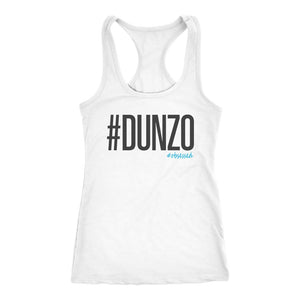 #Dunzo Tank, Womens Racerback Shirt, Liifting Coach Gift - Obsessed Merch