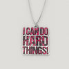 I Can Do Hard Things Pendant Necklace, Pink Camo Coach Gift, Womens Challenge Group Reward, Motivational Fitness Gifts