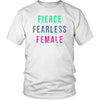 Fierce Fearless Female Distressed Unisex 100% Cotton T-Shirt - Retro Edition - Obsessed Merch
