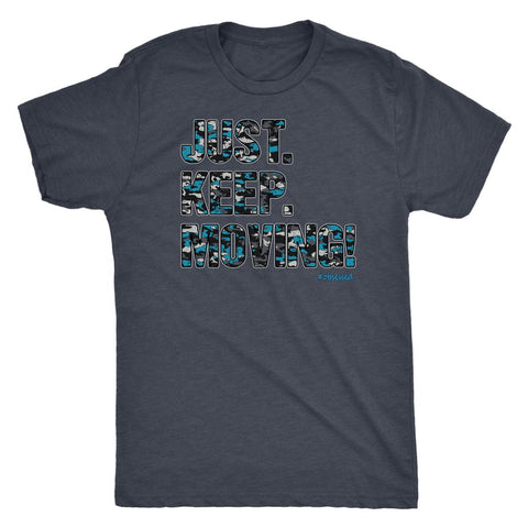 Image of Men's Just. Keep. Moving! Motivation Triblend T-Shirt - Obsessed Merch
