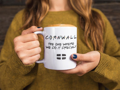 Cornwall Mug The One Where We Do It Dreckly Cornish Gift Cornwall Gifts 11oz Mug - UK & US Made