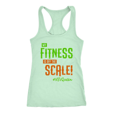 Image of Women's My Fitness Is Off The Scale! NSV Racerback Tank Top - Green/Orange - Obsessed Merch