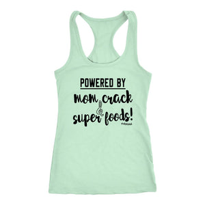 Pre Workout Fun Womens Energize Tank, Powered By Mom Crack & Super Foods Coach gift, Funny Fitness Shirt