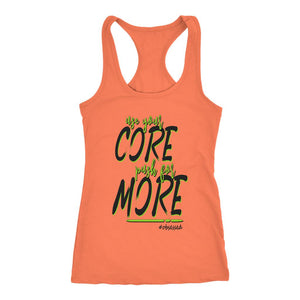 T:20 Women's Use Your Core, Push For More Racerback Tank Top - Obsessed Merch