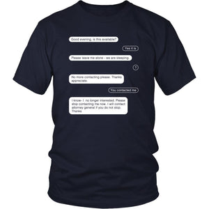 THSNKS Shirt, Good Evening, Is This Available, No More Contacting Please, Contact Attorney General, Funny TikTok Inspired Unisex T-Shirt, Mens Womens