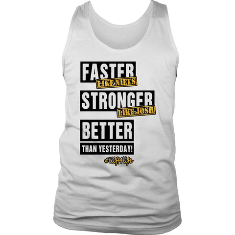 Image of Faster. Stronger. Better. Mens Workout Tank, Lifting Shirt for Men, Coach Gift - Obsessed Merch