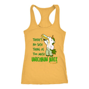 St Patricks There's No Such Thing As Too Much Unichaun Juice Womens Racerback Tank - Obsessed Merch