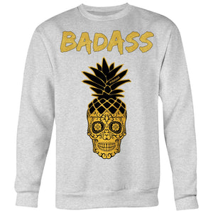Unisex Bad Ass Pineapple Sugar Skull Crewneck Sweatshirt - Obsessed Merch