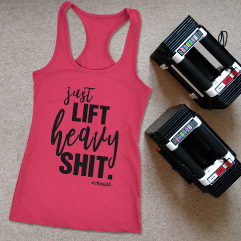Image of Just Liift Heavy Shit, Womens Workout Tank Top, Ladies Weight Lifting Shirt, Fitness Swear Word Top - Obsessed Merch
