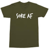 Sore AF Military Shirt, Mens & Womens Workout Shirt, Official Military Approved Shirts - Obsessed Merch