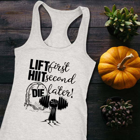 Image of L4: Lift First, Hiit Second, Die Later! Women's Racerback Tank Top - Obsessed Merch