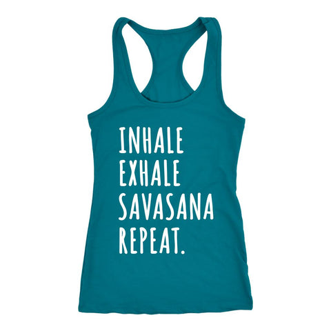 Image of Inhale Exhale Savasana Repeat, Yoga Tank For Women, Yogi Coach Shirt - Obsessed Merch