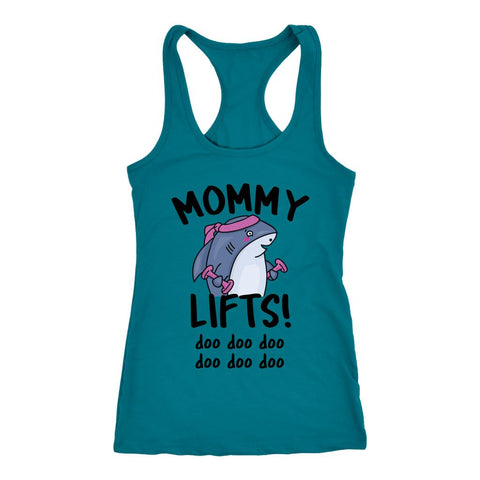 Image of Mommy Shark Lifts! Doo Doo Doo Women's Racerback Tank Top - Obsessed Merch