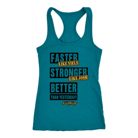 Image of Faster. Stronger. Better. Womens Workout Tank, Lifting Shirt for Ladies, Coach Gift - Obsessed Merch