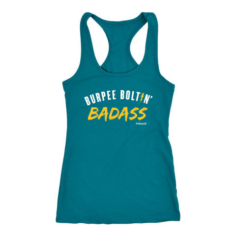 Image of Burpee Boltin' Badass Tank, Womens Racerback Shirt, Ladies Coach Gift, #MM100 - Obsessed Merch