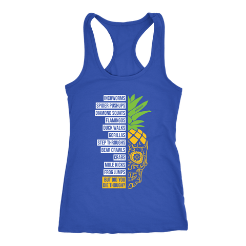 Image of Cardio Zoo Workout Tank Womens Pineapples Shirt Sugar Skull Pineapple But Did You Die Though? Coach Challenge Group Gift