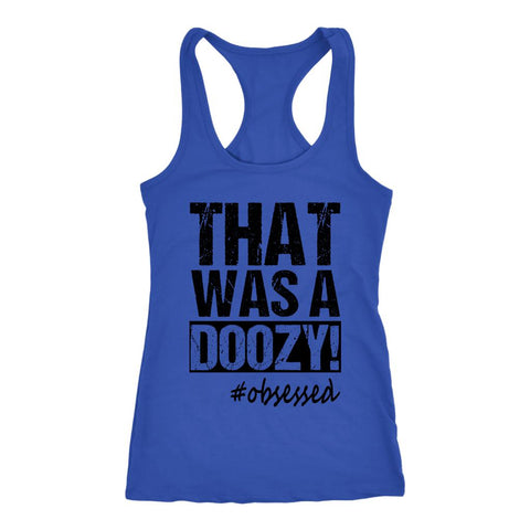 Image of That Was a Doozy Tank, Womens Workout Shirt, Ladies Donald Fitness Coach Gift