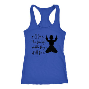Women's Yoga Self Love, The Greatest Middle Finger Racerback Tank Top - Obsessed Merch