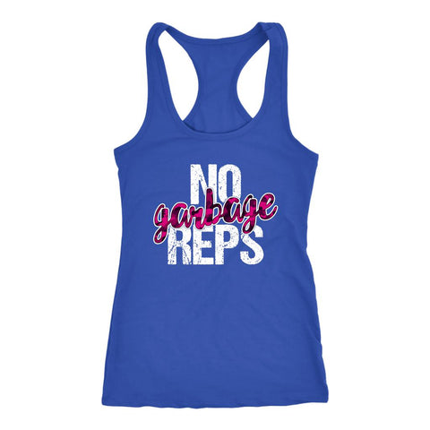 Image of No Garbage Reps Tank, Womens MBF Workout Shirt, Ladies Coach Fitness Challenger Gift