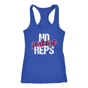 No Garbage Reps Tank, Womens MBF Workout Shirt, Ladies Coach Fitness Challenger Gift