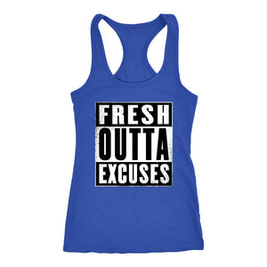 Fresh Outta Excuses "Straight Outta" Inspired Women's Racerback Tank Top - Obsessed Merch