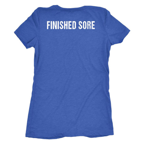 Image of L4: Finisher Strong AF Finished Sore Women's Triblend T-Shirt - Obsessed Merch