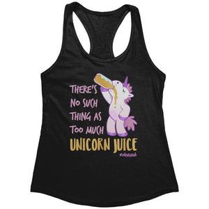 Unicorn Workout Tank for Women There's No Such Thing As Too Much Unicorn Juice Coach Gift Womens Shirt