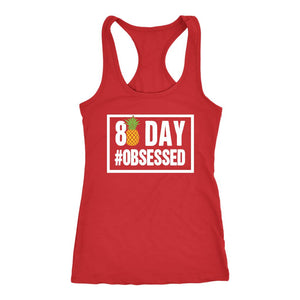 80 Day #Obsessed Womens Pineapple Edition with Finished Strong AF on back - Racerback Tank Top