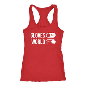 Gloves ON World OFF Womens Boxing Workout Racerback Tank Top