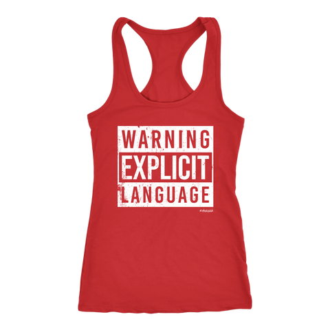 Image of Warning Explicit Language Swearing Workout Womens The Work Inspired Racerback Tank