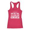 L4: Women's It's All About That Cute Butt! Racerback Tank Top - Obsessed Merch