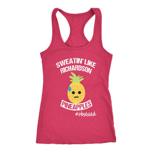 Sweat Like Richardson, Emoji Pineapple Womens Coach Workout Tank, Ladies Fitness Shirt - Obsessed Merch