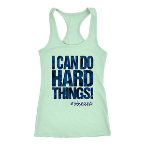 I CAN DO Hard Things! Motivational Workout Tank Womens Blue Camo Edition Running Fitness Gym Shirt Coaching Team Gift
