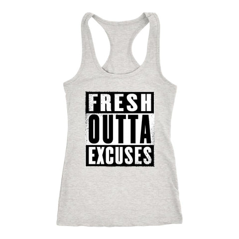Image of Fresh Outta Excuses "Straight Outta" Inspired Women's Racerback Tank Top - Obsessed Merch