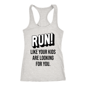 Mom Running Shirt Women's Run Like Your Kids Are Looking For You Tank Top Funny Runner Mom Life Gift