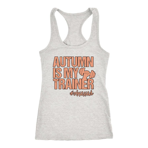 Image of Women's Autumn Is My Trainer in Matte Rose Gold Racerback Tank Top - Obsessed Merch