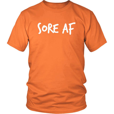 Image of Sore AF Workout T-shirt, Unisex Shirt 4 Men & Women, Coach Liift Tee - Obsessed Merch