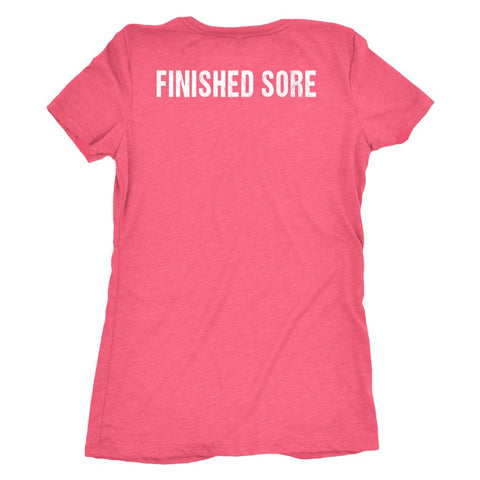 Image of L4: Finisher Strong AF Finished Sore Women's Triblend T-Shirt - Obsessed Merch