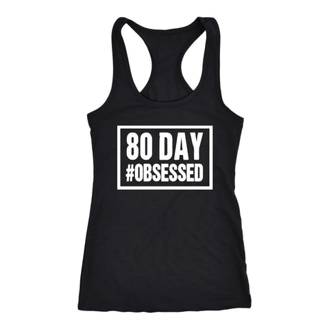 Image of 80 Day: Women's 80 Day #Obsessed with "Finished Stronger" on back, Racerback Tank (2nd Rounder) - Obsessed Merch